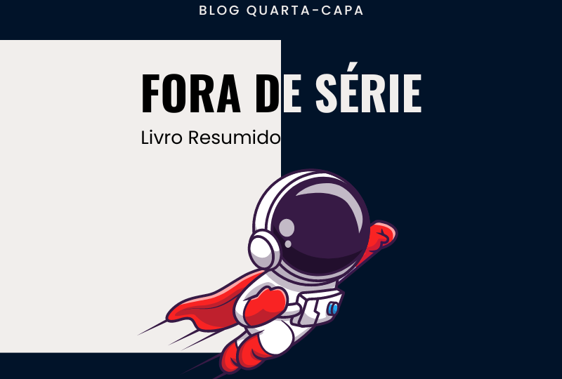 Fora de Série outliers Livro Resumido Uns Aos Outros